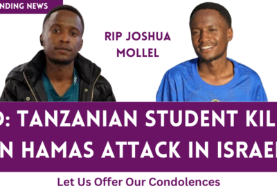 Tragic Loss: Tanzanian Student Killed in Hamas Attack in Israel