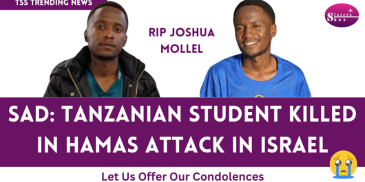 Tragic Loss: Tanzanian Student Killed in Hamas Attack in Israel