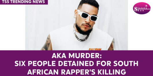 AKA murder: Six people detained for South African rapper