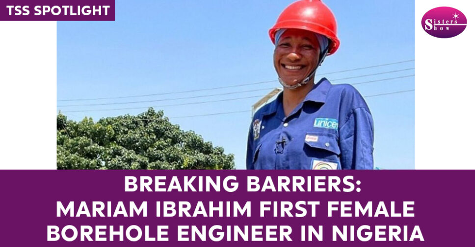 Image of Mariam Ibrahim, the first female borehole engineer in Nigeria, inspecting a borehole.
