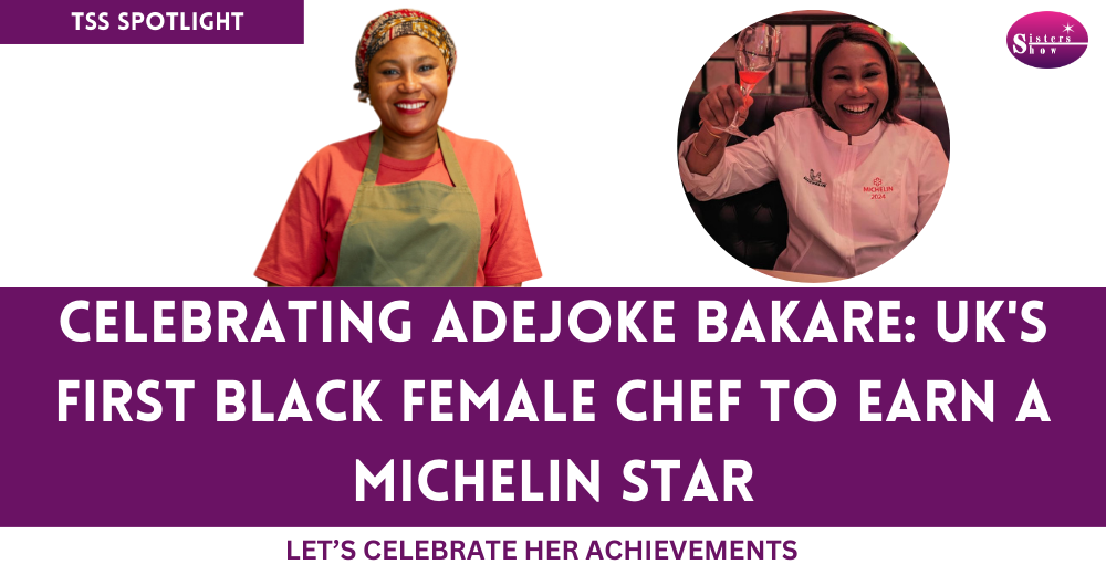 Celebrating Adejoke Bakare: UK’s First Black Female Chef to Earn a Michelin Star