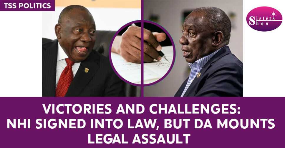 Victories and Challenges: NHI Signed into Law, But DA Mounts Legal Assault
