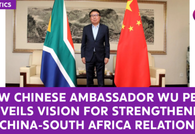 New Chinese Ambassador Wu Peng Unveils Vision for Strengthening China-South Africa Relations