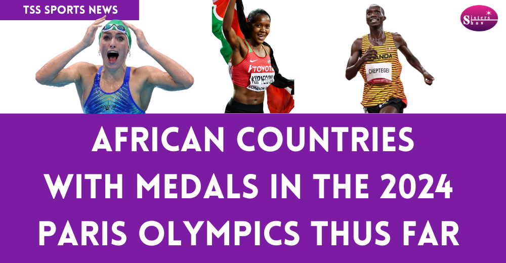 Few African Countries Shine at the 2024 Olympics: Medal Standings So Far