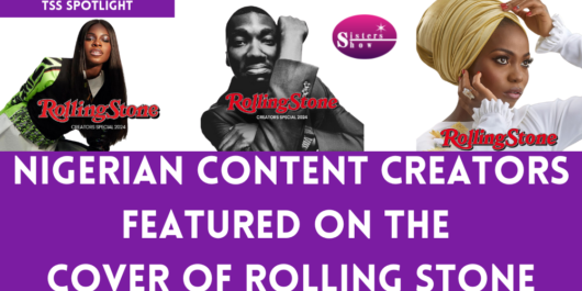 Nigerian Creators Dominate RollingStone’s 2024 Issue