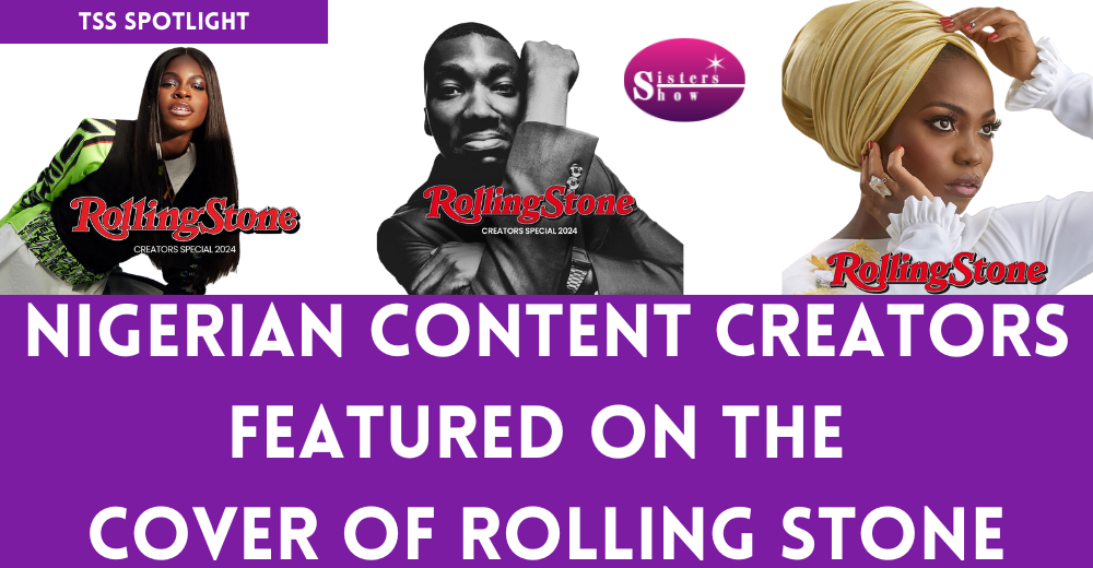 Nigerian Creators Dominate RollingStone’s 2024 Issue