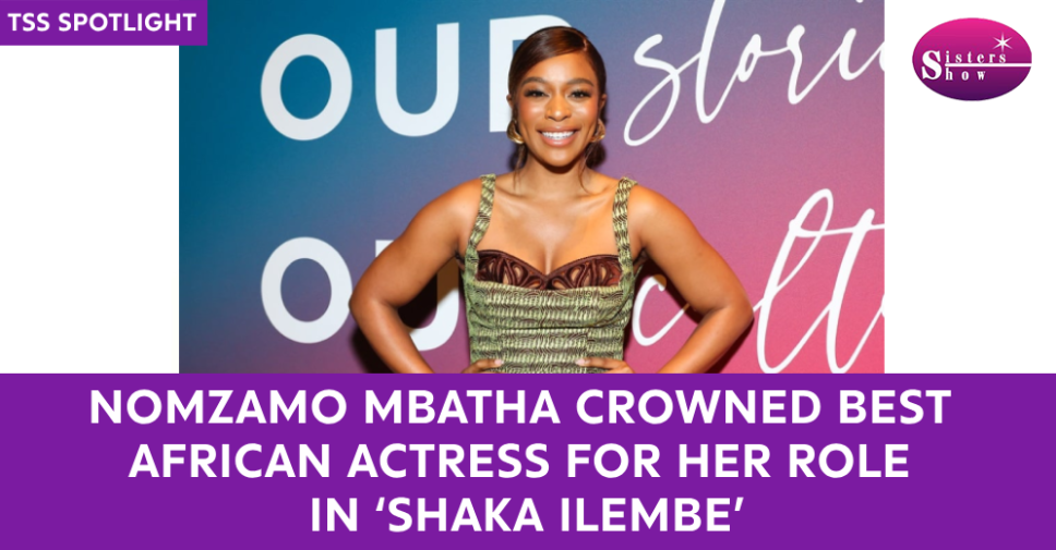 South Africa’s Top Actress Nomzamo Mbatha Shines Internationally, Wins Best African Actress at Septimius Awards