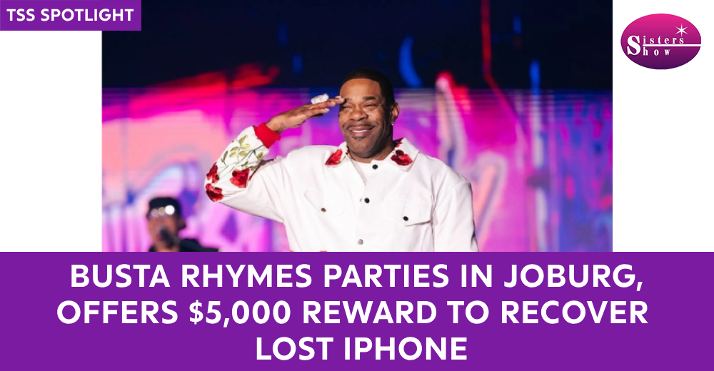 Busta Rhymes Parties in Joburg, Offers $5,000 Reward