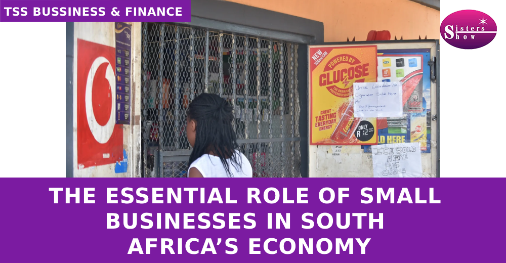 Small Businesses in South Africa’s Economy