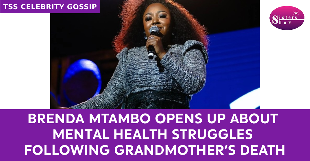 Brenda Mtambo Opens Up About Mental Health Struggles Following Grandmother’s Death