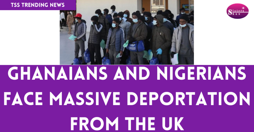 UK Executes Largest-Ever Deportation of Nigerians and Ghanaians