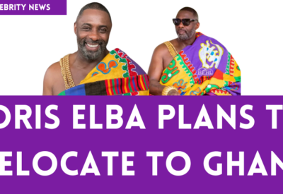 Hollywood Icon, Idris Elba Makes Bold Plan to Relocate to Ghana