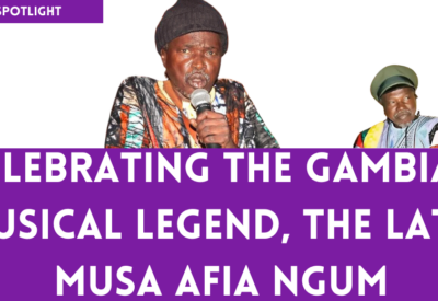 Remembering the Legend: Musa Afia Ngum, Gambian Musician