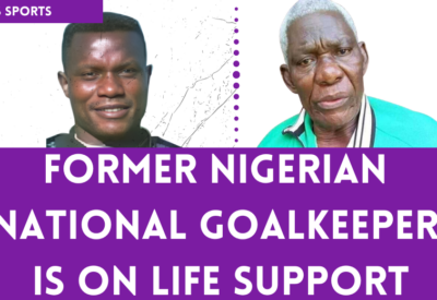 Former Super Eagles Goalkeeper Fregene on Life Support.