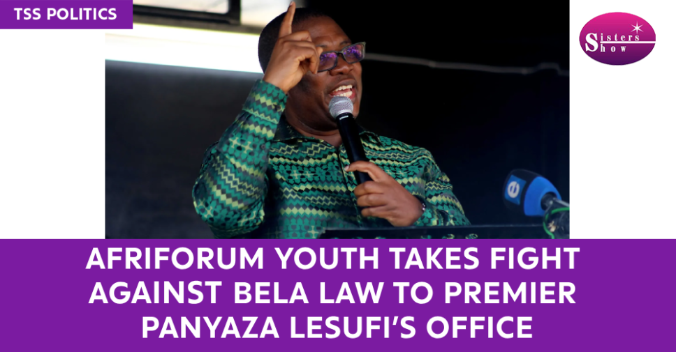AfriForum Youth takes stand against Bela Act, challenges Panyaza Lesufi and Cyril Ramaphosa.