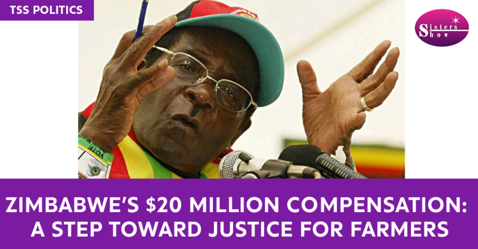 Zimbabwe to Pay R350 Million in Land Reform Compensation