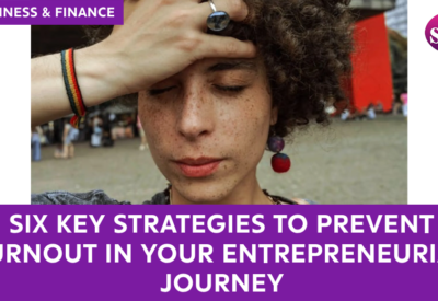 Strategies to Prevent Burnout for Entrepreneurs