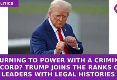 Trump and Other Leaders with Criminal Records: A Deep Dive