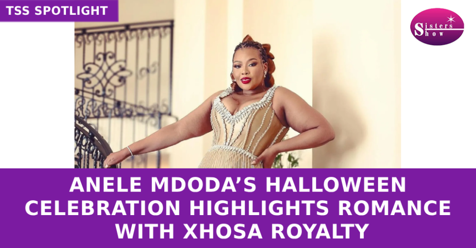 Anele Mdoda Sparks Romance Rumors at Halloween Bash with Xhosa Prince
