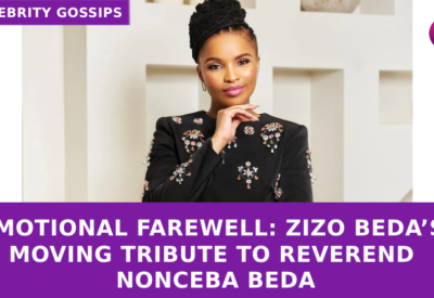 Zizo Beda’s Heartfelt Tribute to Her Late Mother, Reverend Nonceba Beda