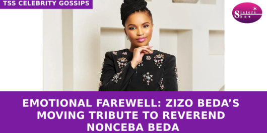 Zizo Beda’s Heartfelt Tribute to Her Late Mother, Reverend Nonceba Beda