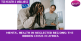 Hidden Crisis in Africa