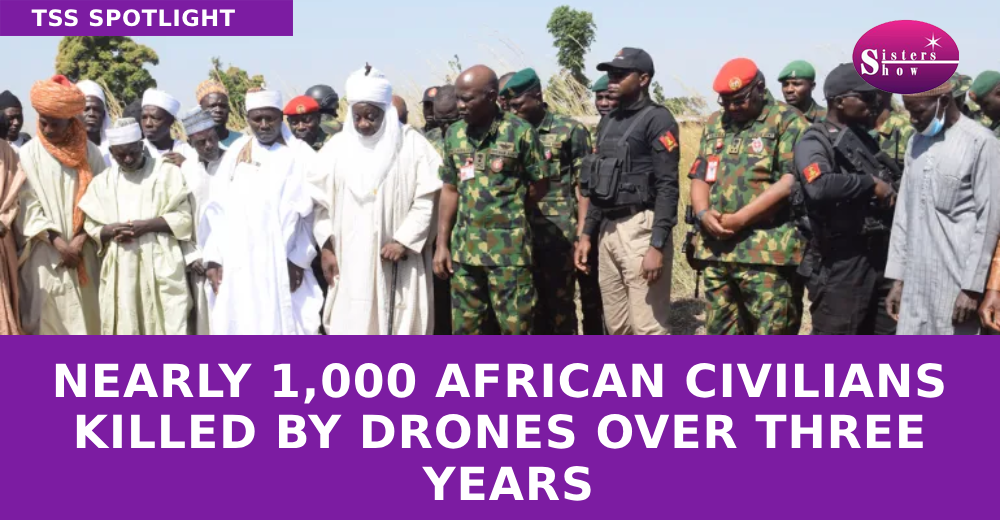 Nearly 1,000 African Civilians Killed by Drones Over Three Years
