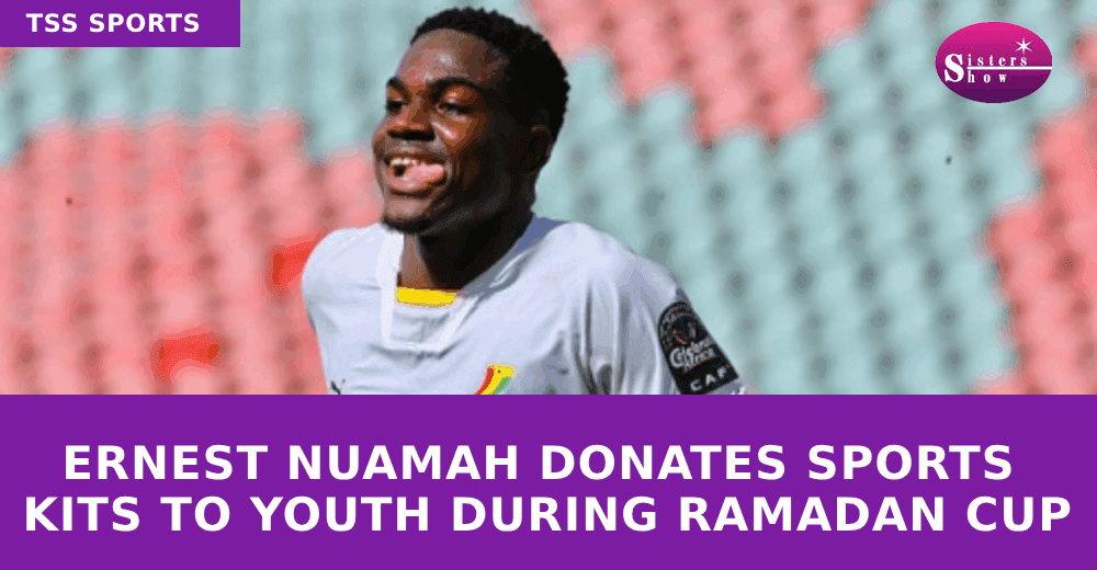 Ernest Nuamah Donates Sports Kits to Youth During Ramadan Cup