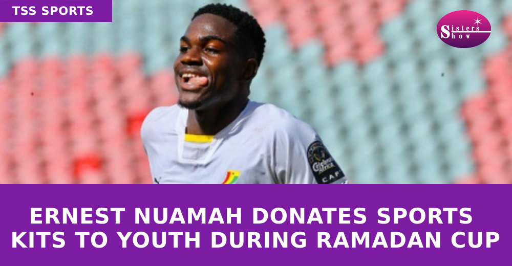 Ernest Nuamah Donates Sports Kits to Youth During Ramadan Cup