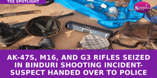AK-47s, M16, and G3 Rifles Seized in Binduri Shooting Incident; Suspect Handed Over to Police