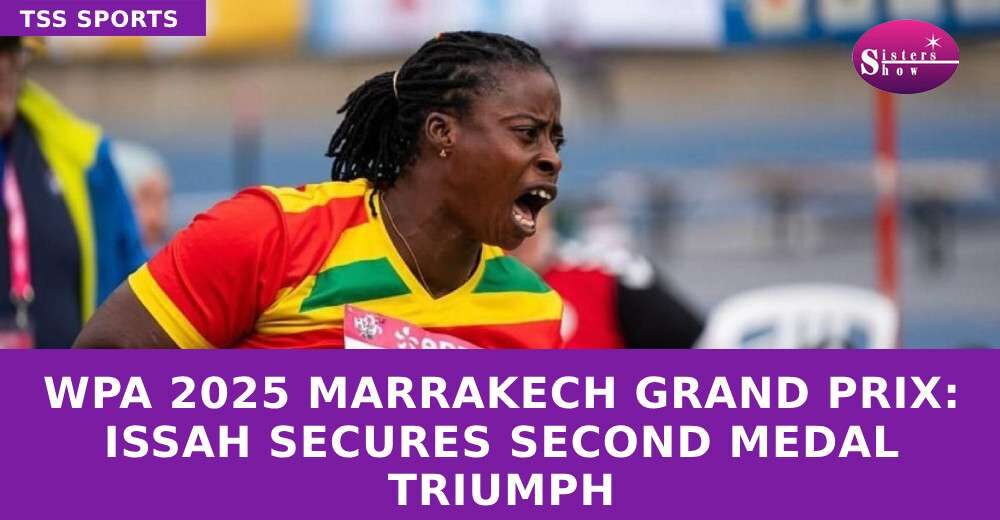 WPA 2025 Marrakech Grand Prix: Issah Secures Second Medal Triumph