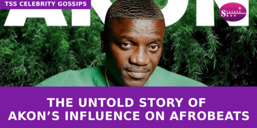 The Untold Story of Akon’s Influence on Afrobeats